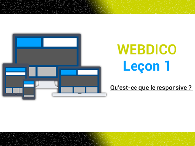 Qu'est-ce que le responsive ?